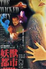 Watch Wicked City Solarmovie