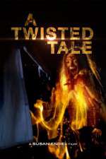 Watch A Twisted Tale Solarmovie