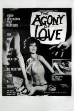 Watch The Agony of Love Solarmovie