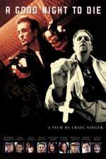 Watch A Good Night to Die Solarmovie