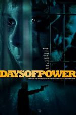 Watch Days of Power Solarmovie