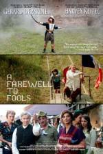Watch A Farewell to Fools Solarmovie