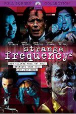 Watch Strange Frequency 2 Solarmovie
