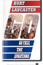 Watch Go Tell the Spartans Solarmovie