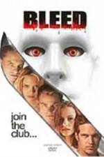 Watch Bleed Solarmovie
