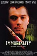 Watch Immortality Solarmovie