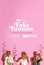Watch Fake Famous Solarmovie