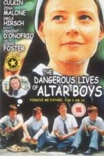 Watch The Dangerous Lives of Altar Boys Solarmovie