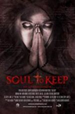 Watch Soul to Keep Solarmovie