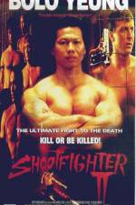 Watch Shootfighter II Solarmovie