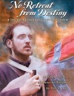 Watch No Retreat from Destiny: The Battle That Rescued Washington Solarmovie