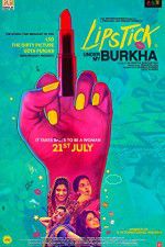 Watch Lipstick Under My Burkha Solarmovie