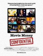 Watch Movie Money CONFIDENTIAL Solarmovie