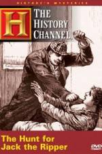 Watch History Channel History's Mysteries - Hunt for Jack the Ripper Solarmovie