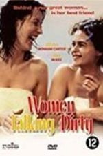 Watch Women Talking Dirty Solarmovie