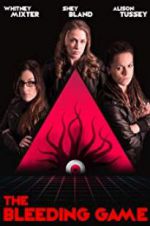 Watch The Bleeding Game Solarmovie