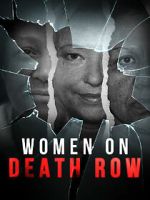 Watch Women on Death Row Solarmovie