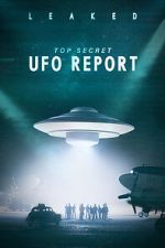 Watch Leaked: Top Secret UFO Report Solarmovie