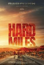 Watch Hard Miles Solarmovie