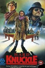 Watch Hard Knuckle Solarmovie