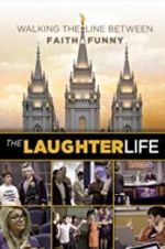 Watch The Laughter Life Solarmovie