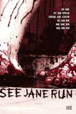 Watch See Jane Run Solarmovie