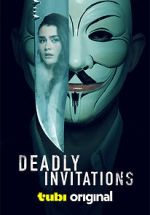 Watch Deadly Invitations Solarmovie