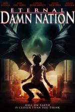 Watch Eternal Damn Nation Solarmovie