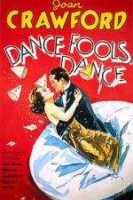 Watch Dance, Fools, Dance Solarmovie