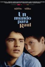 Watch Un mundo para Raúl Solarmovie