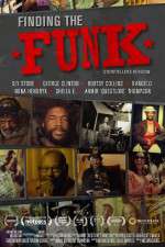 Watch Finding the Funk Solarmovie