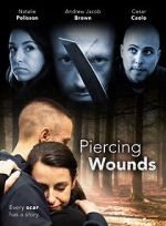 Watch Piercing Wounds Solarmovie