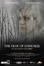 Watch The Fear of Darkness Solarmovie