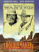 Watch Troublemakers Solarmovie