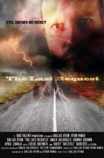 Watch The Last Request Solarmovie