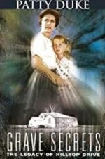 Watch Grave Secrets: The Legacy of Hilltop Drive Solarmovie