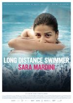 Watch Long Distance Swimmer: Sara Mardini Solarmovie