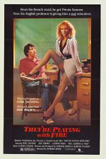 Watch They\'re Playing with Fire Solarmovie
