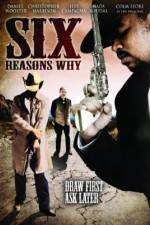 Watch Six Reasons Why Solarmovie