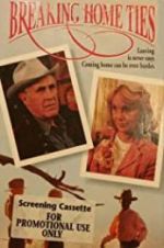 Watch Breaking Home Ties Solarmovie