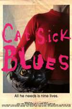 Watch Cat Sick Blues Solarmovie