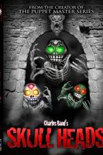 Watch Skull Heads Solarmovie