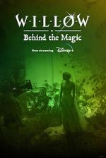 Watch Willow: Behind the Magic (Short 2023) Solarmovie