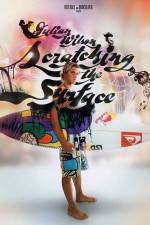 Watch Julian Wilson Scratching the Surface Solarmovie