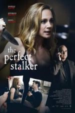 Watch The Perfect Stalker Solarmovie