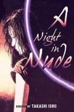 Watch A Night in Nude Solarmovie