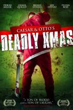 Watch Caesar and Otto's Deadly Xmas Solarmovie