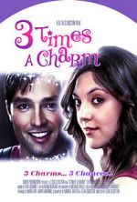 Watch 3 Times a Charm Solarmovie