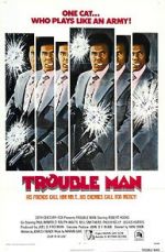 Watch Trouble Man Solarmovie