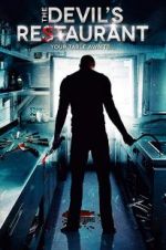 Watch The Devil\'s Restaurant Solarmovie
